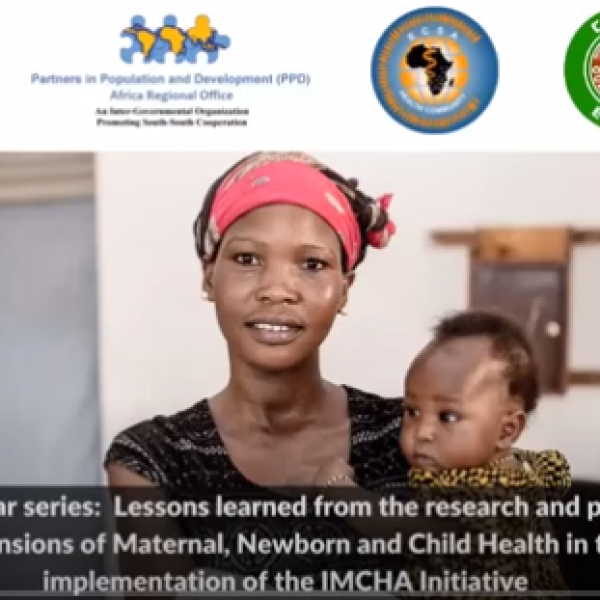 Webinar series: Lessons learned from the research and policy dimensions of Maternal, Newborn and Child Health in the implementation of the IMCHA Initiative
